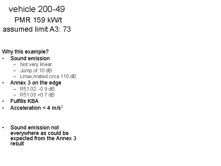 vehicle 200 -49 PMR 159 k. W/t assumed limit A 3: 73 Why this