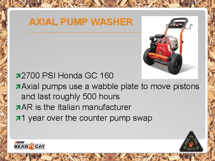 AXIAL PUMP WASHER 2700 PSI Honda GC 160 Axial pumps use a wabble plate