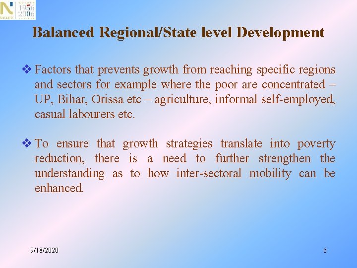 Balanced Regional/State level Development v Factors that prevents growth from reaching specific regions and