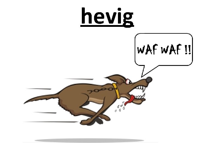 hevig 