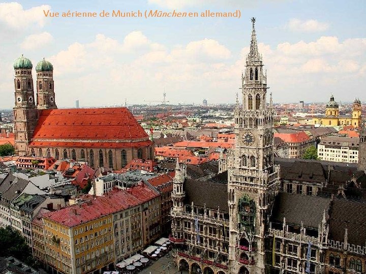 Vue aérienne de Munich (München en allemand) 