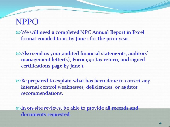 NPPO We will need a completed NPC Annual Report in Excel format emailed to