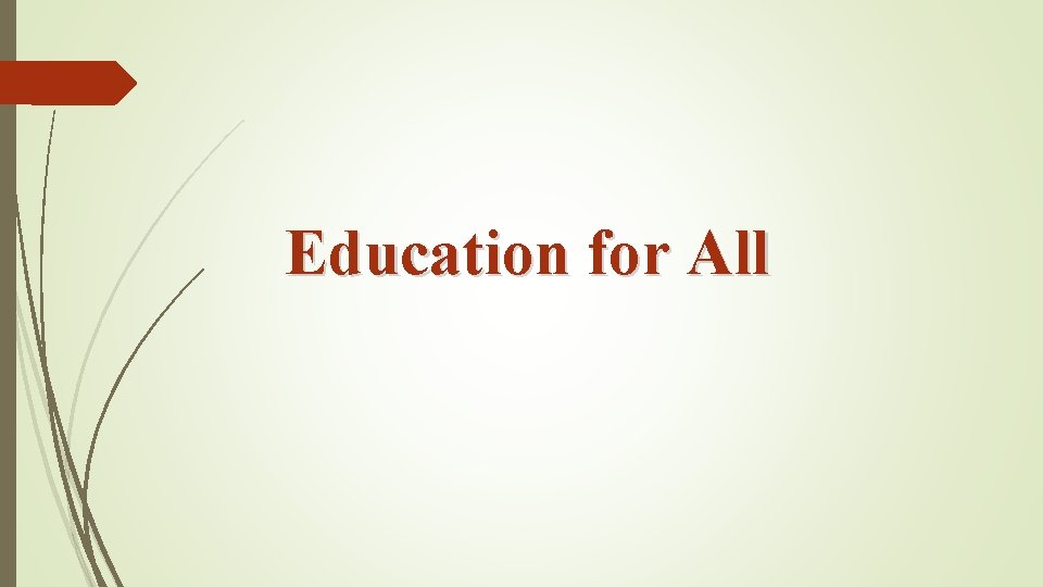 Education for All 