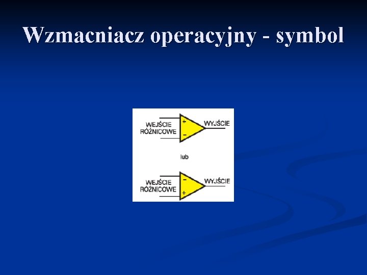 Wzmacniacz operacyjny - symbol 