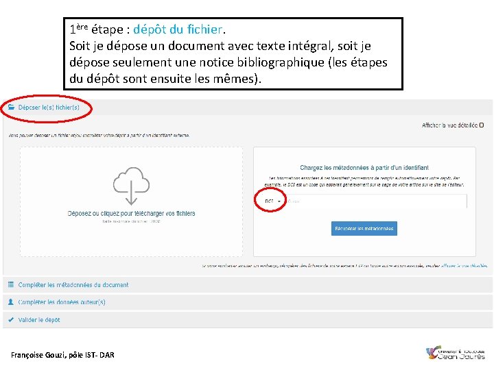 1ère étape : dépôt du fichier. Soit je dépose un document avec texte intégral,