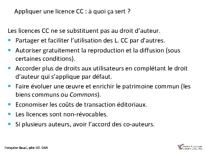 Appliquer une licence CC : à quoi ça sert ? Les licences CC ne