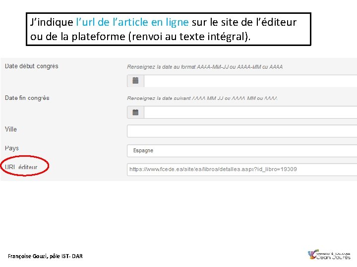 J’indique l’url de l’article en ligne sur le site de l’éditeur ou de la