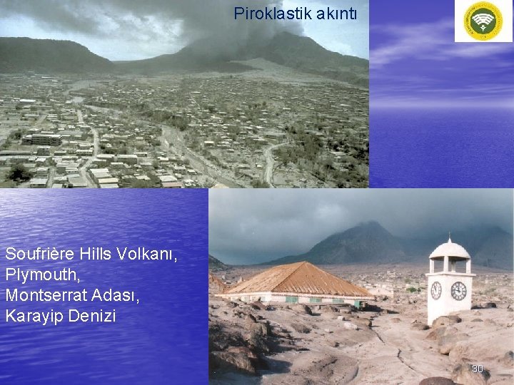 Piroklastik akıntı Soufrière Hills Volkanı, Plymouth, Montserrat Adası, Karayip Denizi 30 