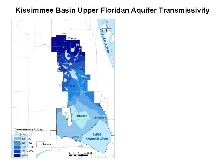 Kissimmee Basin Upper Floridan Aquifer Transmissivity ntic Atla an Oce Lake Okeechobee 