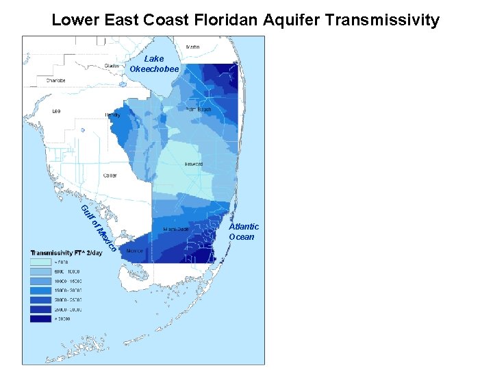 Lower East Coast Floridan Aquifer Transmissivity Lake Okeechobee lf Gu ico x Me of