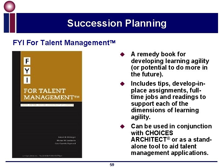 Succession Planning FYI For Talent Management A remedy book for developing learning agility (or