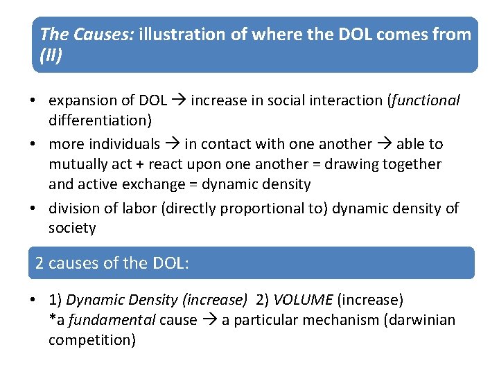 The Causes: illustration of where the DOL comes from (II) • expansion of DOL