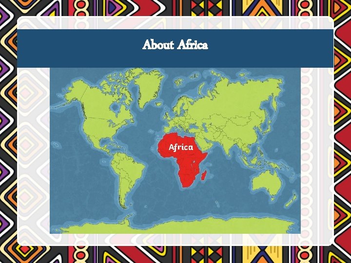 About Africa 