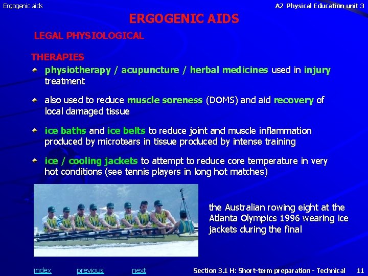 Ergogenic aids A 2 Physical Education unit 3 ERGOGENIC AIDS LEGAL PHYSIOLOGICAL THERAPIES physiotherapy