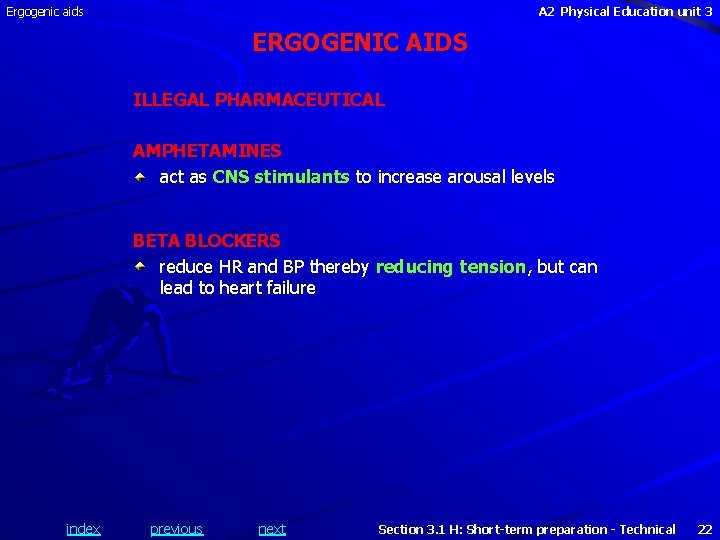 Ergogenic aids A 2 Physical Education unit 3 ERGOGENIC AIDS ILLEGAL PHARMACEUTICAL AMPHETAMINES act