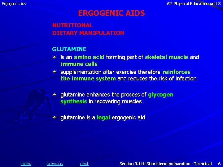 Ergogenic aids A 2 Physical Education unit 3 ERGOGENIC AIDS NUTRITIONAL DIETARY MANIPULATION GLUTAMINE