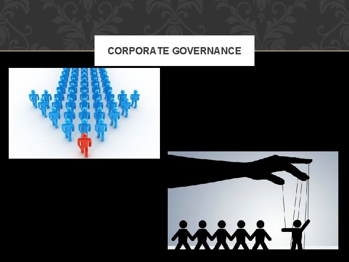 CORPORATE GOVERNANCE 