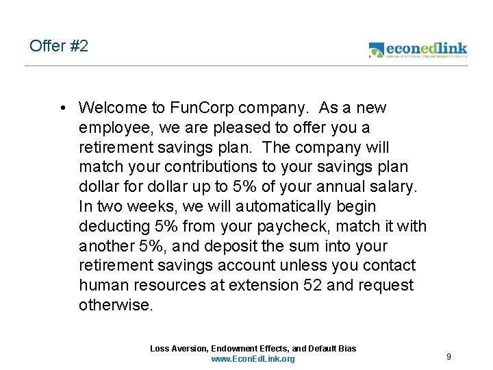 Offer #2 • Welcome to Fun. Corp company. As a new employee, we are