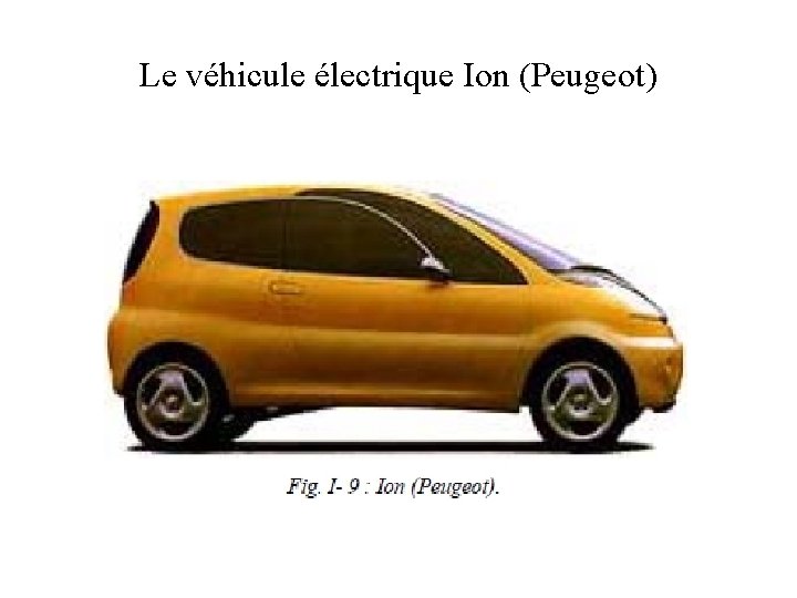 Le véhicule électrique Ion (Peugeot) 