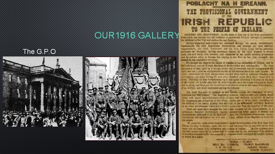 OUR 1916 GALLERY The G. P. O 