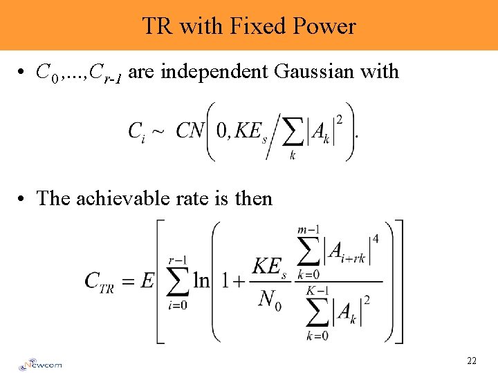 TR with Fixed Power • C 0 , . . . , Cr-1 are