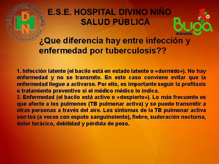 SALUD PÚBLICA ¿Que diferencia hay entre infección y enfermedad por tuberculosis? ? 1. Infección