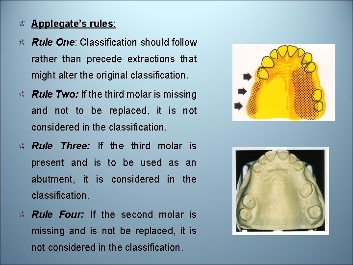 Applegate’s rules: Rule One: Classification should follow rather than precede extractions that might alter