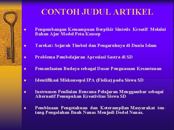 CONTOH JUDUL ARTIKEL ¨ Pengembangan Kemampuan Berpikir Sintetis Kreatif Melalui Bahan Ajar Model Peta CONTOH JUDUL ARTIKEL ¨ Pengembangan Kemampuan Berpikir Sintetis Kreatif Melalui Bahan Ajar Model Peta