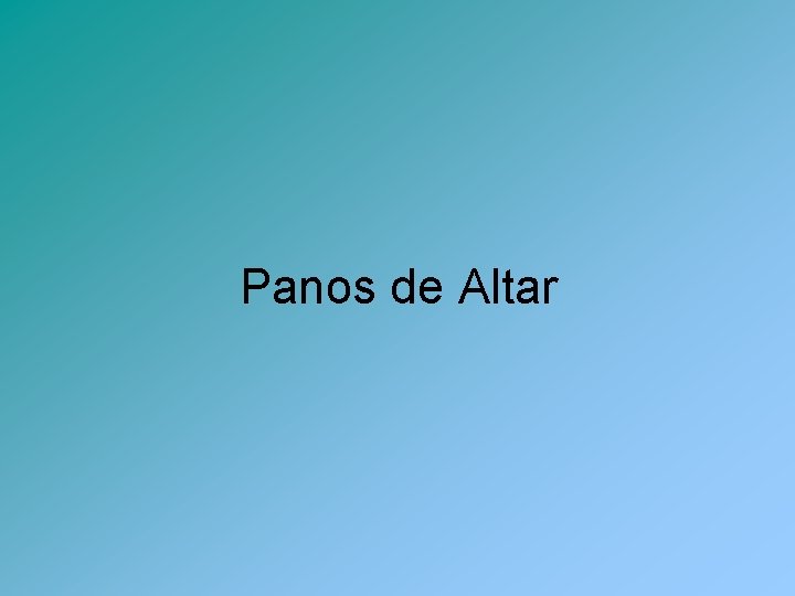 Panos de Altar 