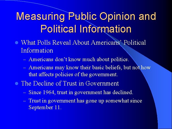 Measuring Public Opinion and Political Information l What Polls Reveal About Americans’ Political Information