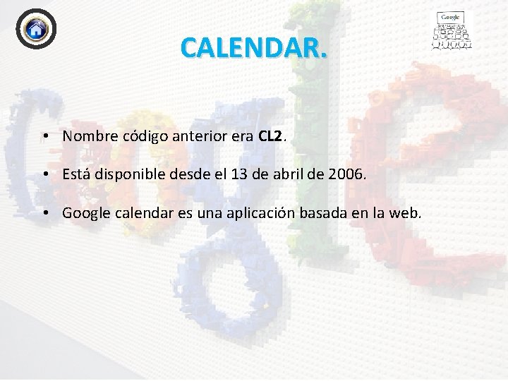 CALENDAR. • Nombre código anterior era CL 2. • Está disponible desde el 13