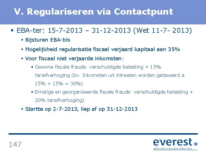 Titel V. Regulariseren via Contactpunt § EBA ter: 15 7 2013 – 31 12