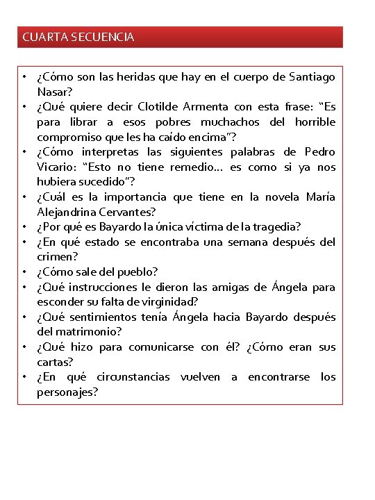 CUARTA SECUENCIA • ¿Cómo son las heridas que hay en el cuerpo de Santiago