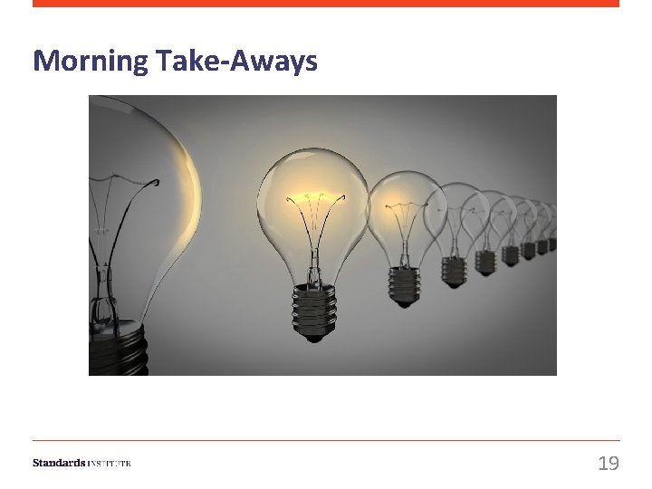 Morning Take-Aways 19 