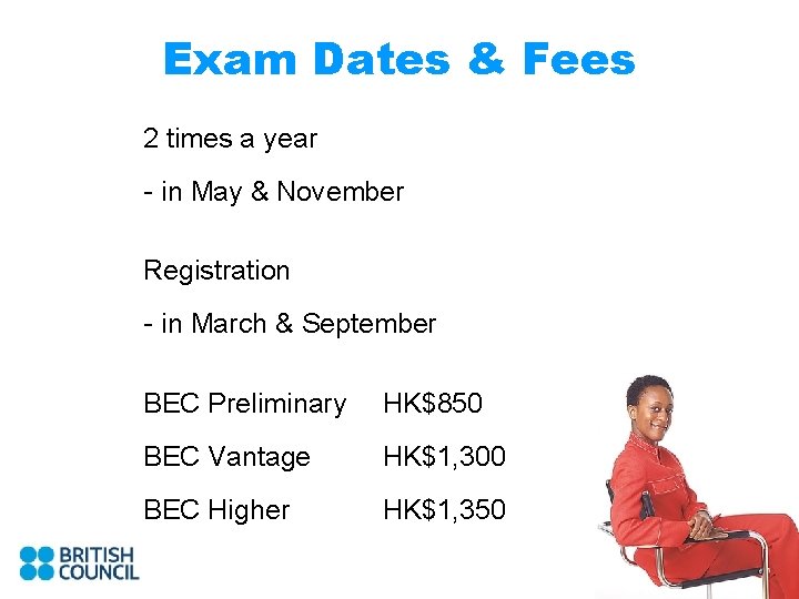 Exam Dates & Fees 2 times a year - in May & November Registration