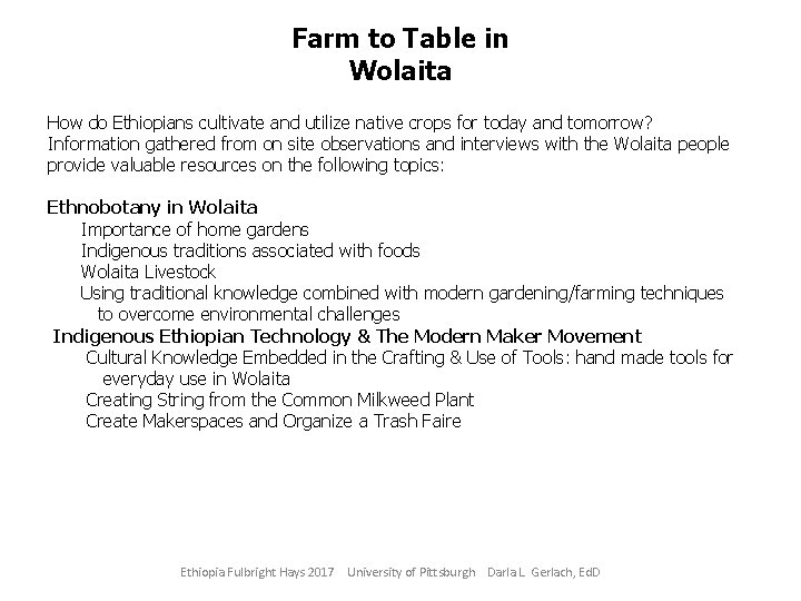 Farm to Table in Wolaita How do Ethiopians cultivate and utilize native crops for
