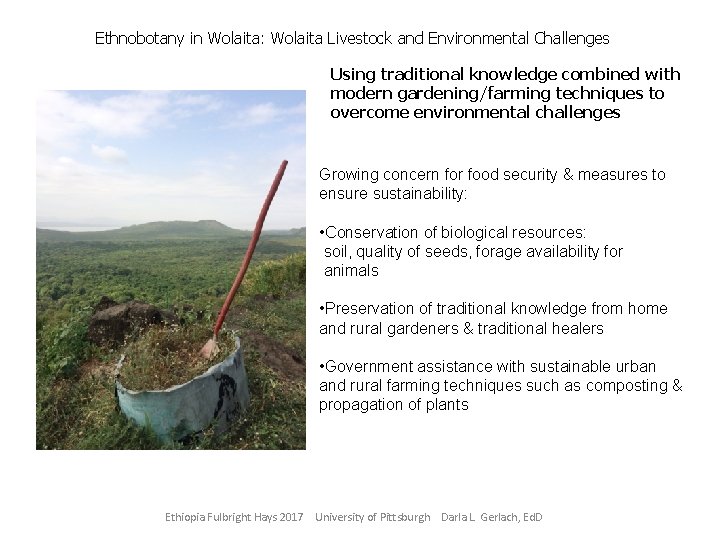 Ethnobotany in Wolaita: Wolaita Livestock and Environmental Challenges Using traditional knowledge combined with modern