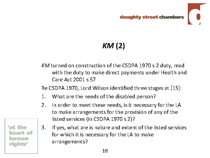 KM (2) KM turned on construction of the CSDPA 1970 s 2 duty, read