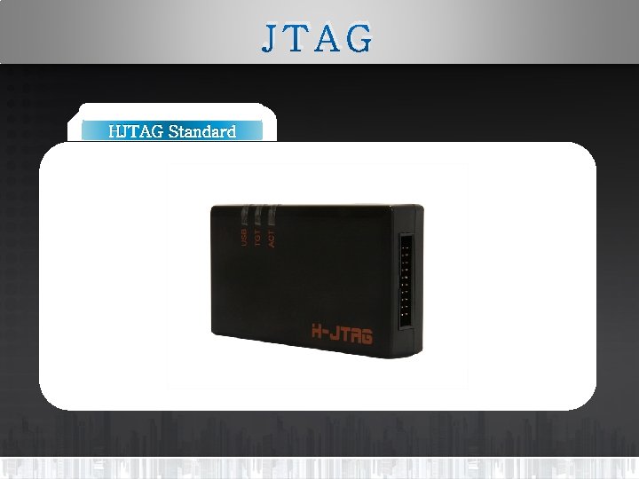 JTAG HJTAG Standard 