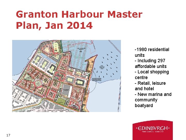 Granton Harbour Master Plan, Jan 2014 -1980 residential units - Including 297 affordable units