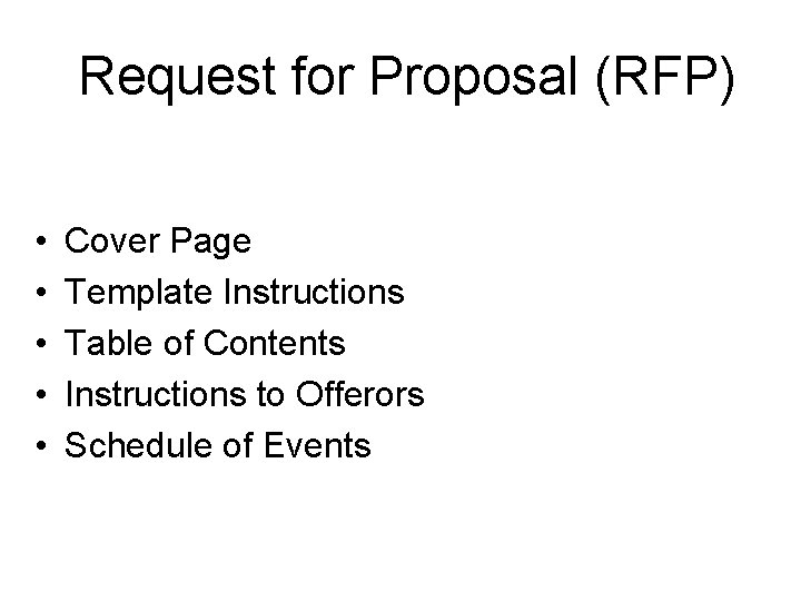 Request for Proposal (RFP) • • • Cover Page Template Instructions Table of Contents