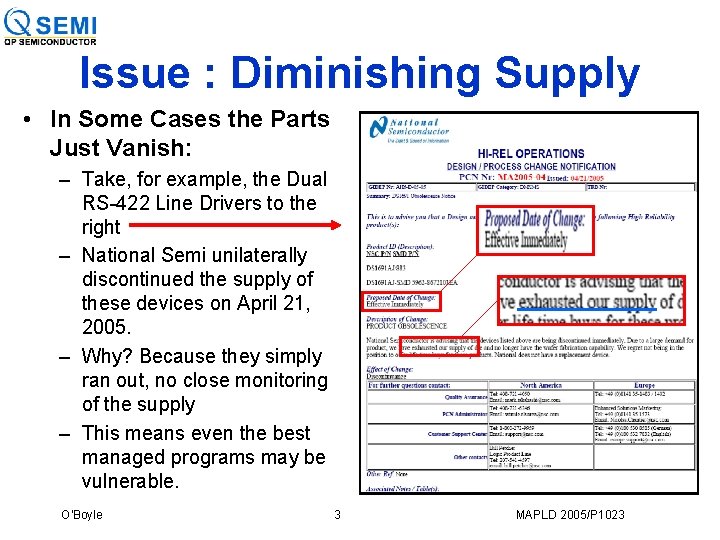 Issue : Diminishing Supply • In Some Cases the Parts Just Vanish: – Take,