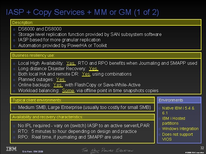 IASP + Copy Services + MM or GM (1 of 2) Description: o o