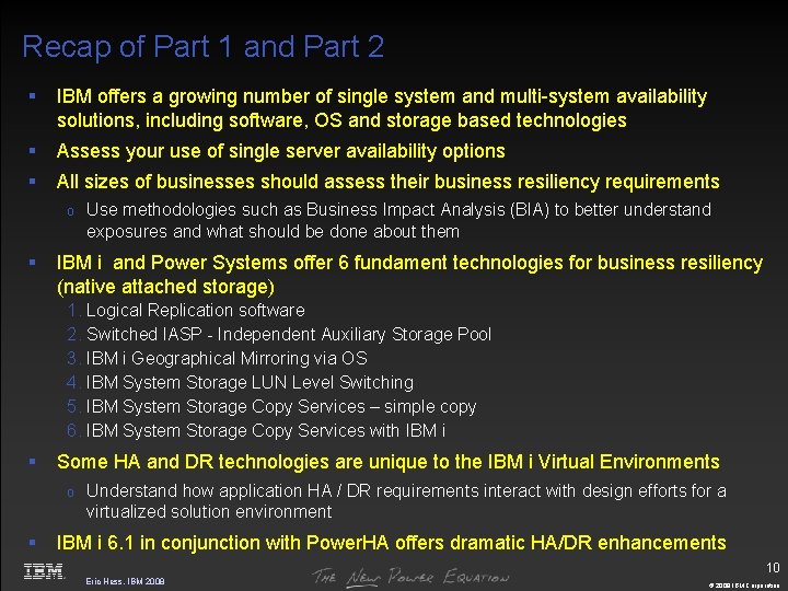 Recap of Part 1 and Part 2 § IBM offers a growing number of