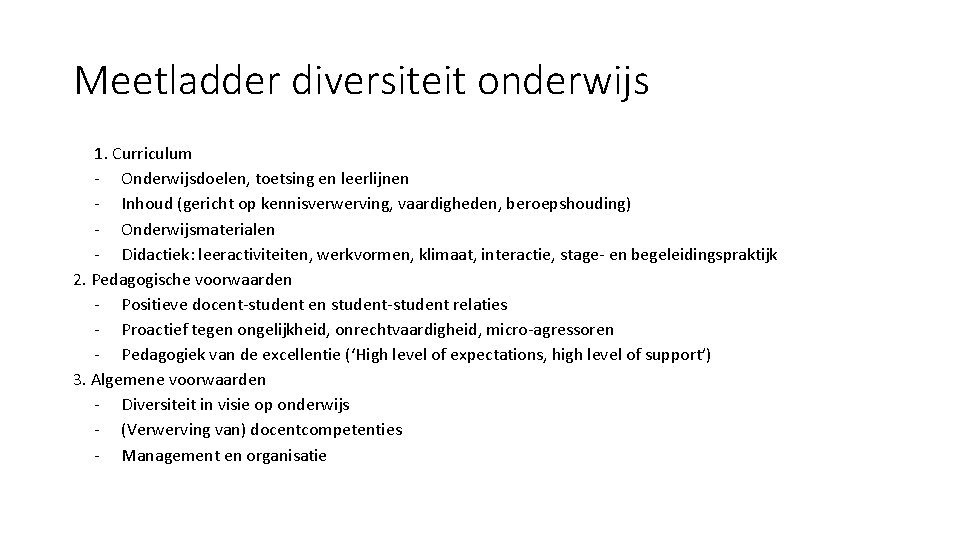 Meetladder diversiteit onderwijs 1. Curriculum - Onderwijsdoelen, toetsing en leerlijnen - Inhoud (gericht op