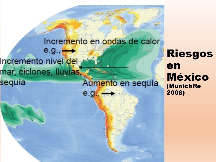 Riesgos en México (Munich. Re 2008) 