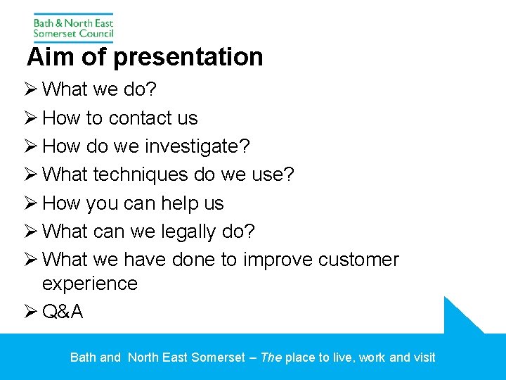 Aim of presentation Ø What we do? Ø How to contact us Ø How