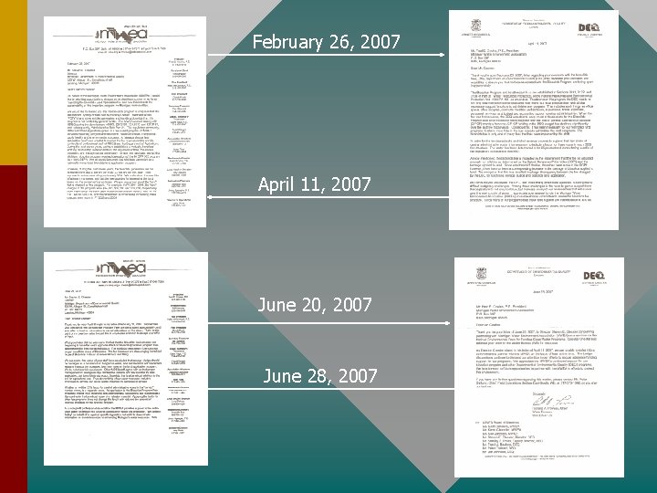 February 26, 2007 April 11, 2007 June 20, 2007 June 28, 2007 