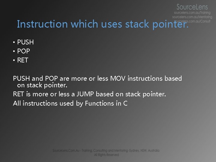 Instruction which uses stack pointer. • PUSH • POP • RET PUSH and POP Instruction which uses stack pointer. • PUSH • POP • RET PUSH and POP