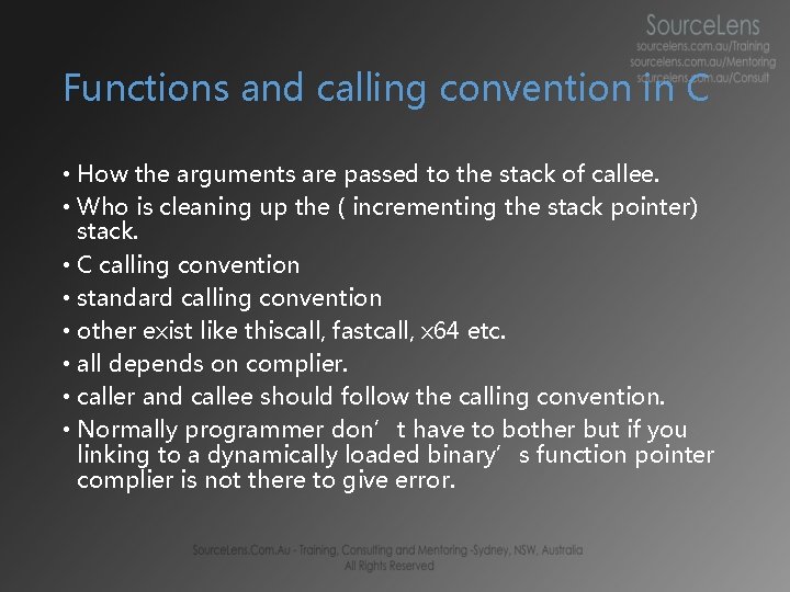 Functions and calling convention in C • How the arguments are passed to the Functions and calling convention in C • How the arguments are passed to the